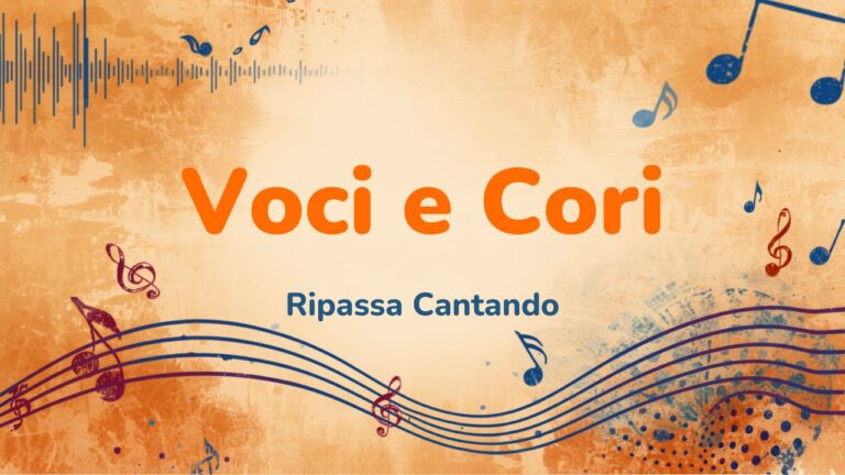 Voci e Cori - Ripassa Cantando Cover